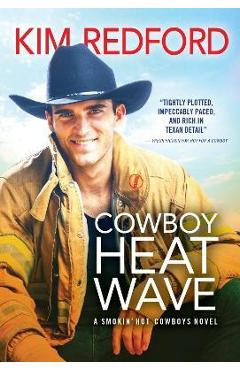 Coperta cărții 'Cowboy Heat Wave - Kim Redford'