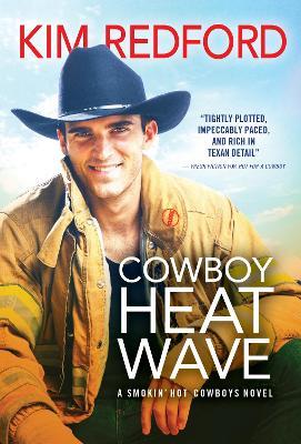 Cowboy Heat Wave - Kim Redford