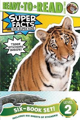 Super Facts for Super Kids Ready-To-Read Value Pack: Sharks Can't Smile!; Tigers Can't Purr!; Polar Bear Fur Isn't White!; Alligators and Crocodiles C - Various