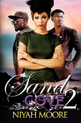 Sand Cove 2: Cold Summer - Niyah Moore