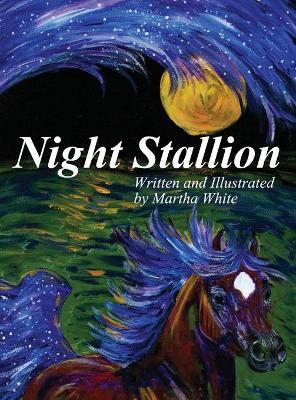 Night Stallion - Martha White