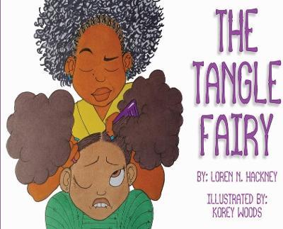 The Tangle Fairy - Loren N. Hackney