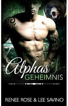 Poza produsului Alphas Geheimnis - Renee Rose