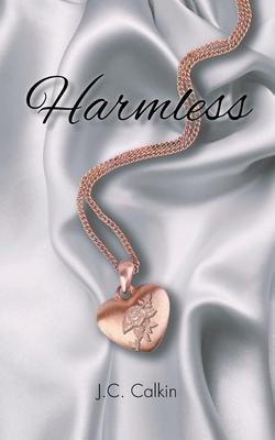 Harmless: 2nd Edition - J. C. Calkin