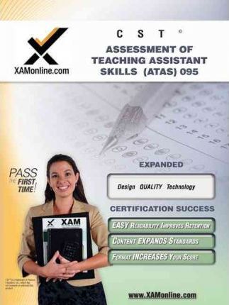 NYSTCE ATAS Assessment of Teaching Assistant Skills 095: teacher certification exam - Sharon A. Wynne