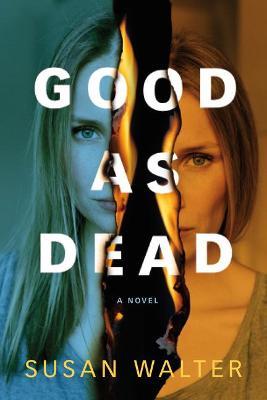 Good as Dead - Susan Walter