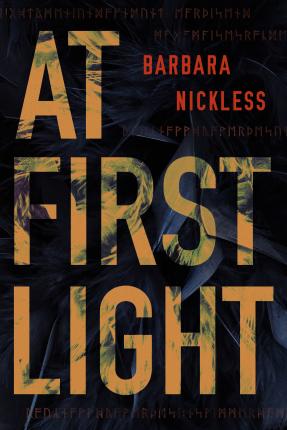 At First Light - Barbara Nickless