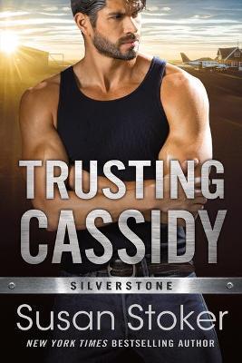 Trusting Cassidy - Susan Stoker