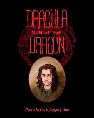 Dracula: Son of the Dragon - Mark Sable
