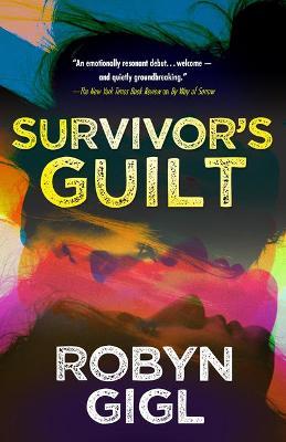 Survivor's Guilt - Robyn Gigl