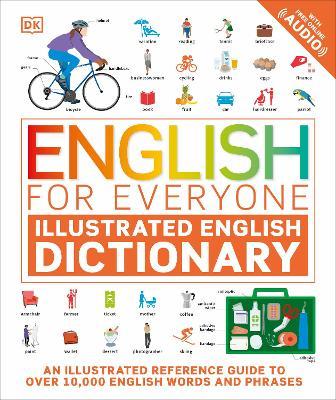English for Everyone Illustrated English Dictionary - Dk
