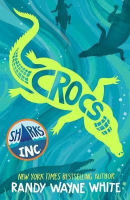 Crocs: A Sharks Incorporated Novel - Randy Wayne White