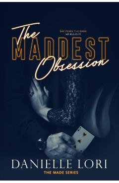The Maddest Obsession - Danielle Lori