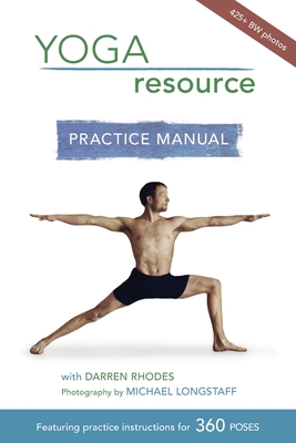 Yoga Resource Practice Manual - Darren Rhodes
