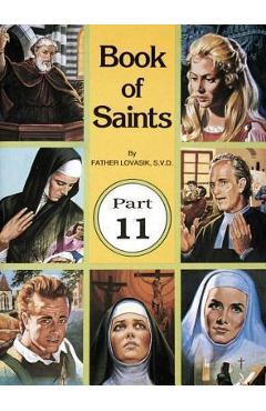 Coperta cărții 'Book of Saints (Part 11): Super-Heroes of God - Lawrence G. Lovasik'