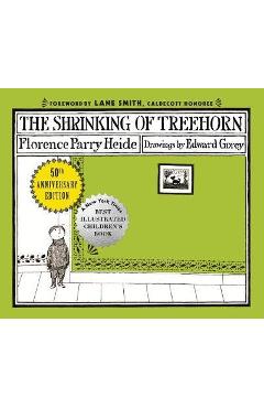 Poza produsului The Shrinking of Treehorn (50th Anniversary Edition) - Florence Parry Heide
