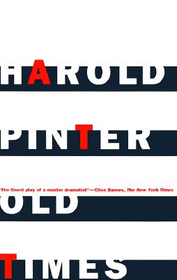Old Times - Harold Pinter
