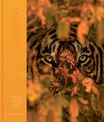 Camouflage: 100 Masters of Disguise from the Animal Kingdom - Steve Parker
