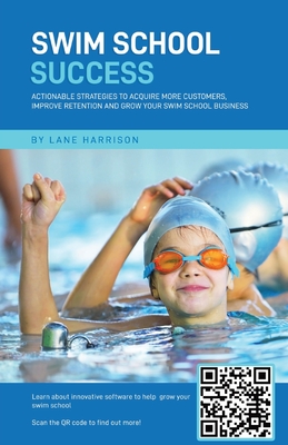 Coperta cărții 'Swim School Success - Lane Harrison'