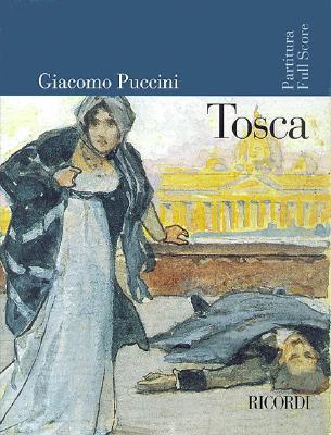 Tosca: Full Score - Giacomo Puccini