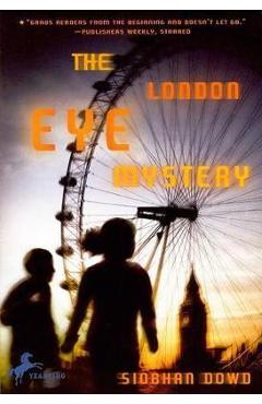 Coperta cărții 'The London Eye Mystery - Siobhan Dowd'