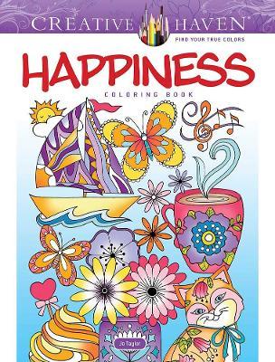 Creative Haven Happiness Coloring Book - Jo Taylor