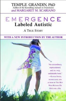 Emergence: Labeled Autistic - Temple Grandin