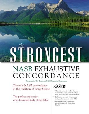 The Strongest NASB Exhaustive Concordance - Robert L. Thomas
