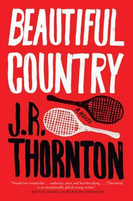 Beautiful Country - J. R. Thornton