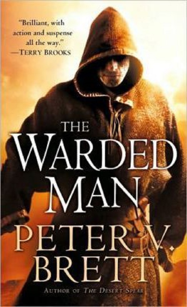 The Warded Man - Peter V. Brett
