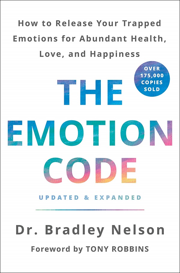 The Emotion Code - Dr. Bradley Nelson