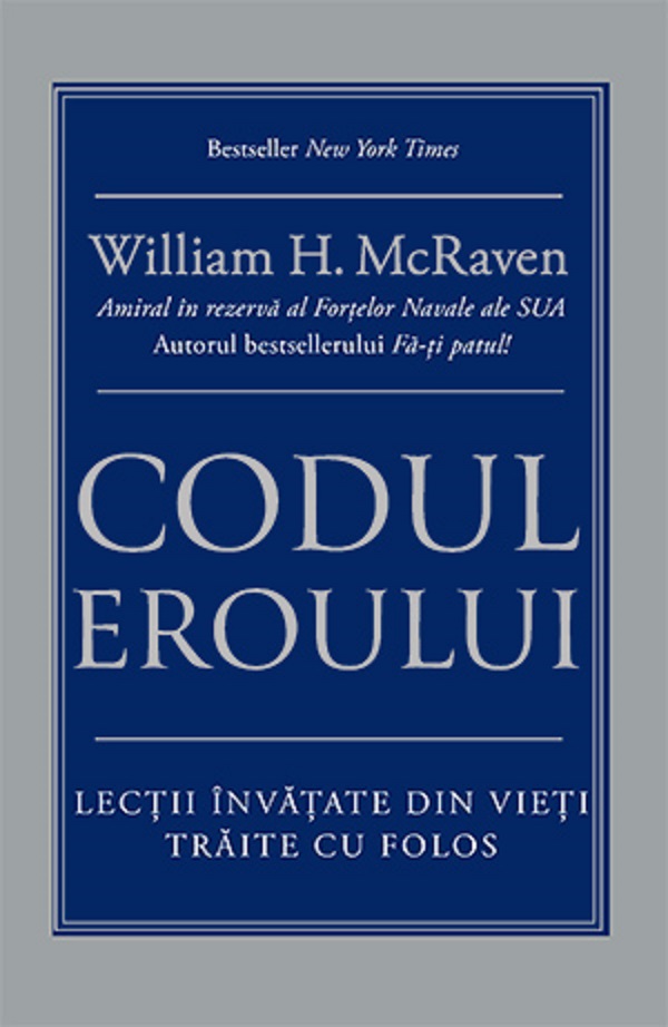 Codul eroului - William H. McRaven