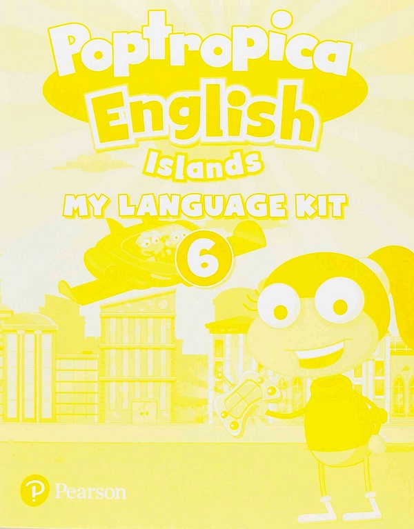 Coperta cărții 'Poptropica English Islands: Activity Book. Level 6 + My Language Kit - Magdalena Custodio, Oscar Ruiz'