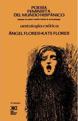 Poesia Feminista del Mundo Hispanico - Angel Flores