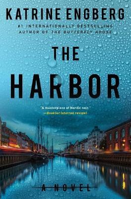 The Harbor - Katrine Engberg
