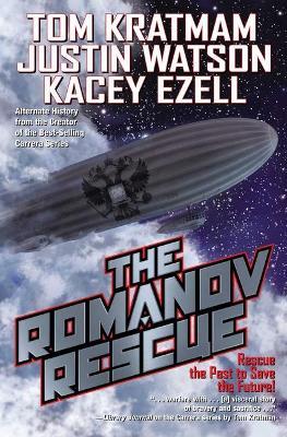 The Romanov Rescue - Tom Kratman