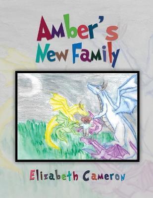 Amber's New Family - Elizabeth Cameron
