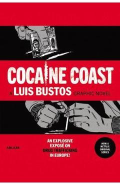 Coperta cărții 'Cocaine Coast - Nacho Carretero'