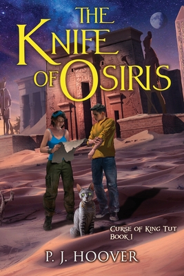 The Knife of Osiris - P. J. Hoover