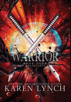 Warrior (Hardcover) - Karen Lynch