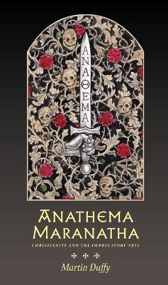 Anathema Maranatha - Martin Duffy