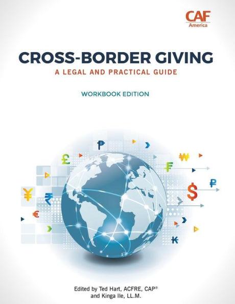 Cross-Border Giving: A Legal and Practical Guide - Ted Hart