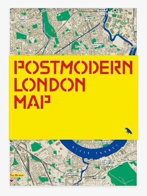 Postmodern London Map: Guide to Postmodernist Architecture in London - Owen Hopkins
