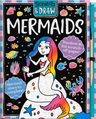 Scratch and Draw Mermaids - Connie Isaacs