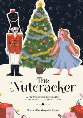 Paperscapes: The Nutcracker: A Picturesque Retelling with Press-Out Characters - Lauren Holowaty