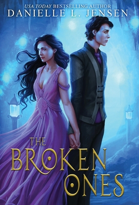 The Broken Ones - Danielle L. Jensen