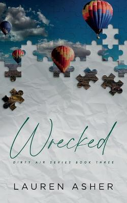 Wrecked Special Edition - Lauren Asher
