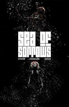 Sea of Sorrows - Rich Douek