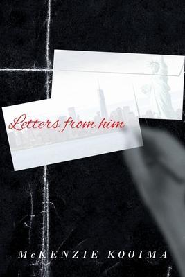 Letters from Him - Mckenzie Kooima