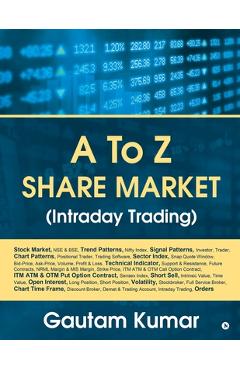 Coperta cărții 'A To Z Share Market (Intraday Trading) - Gautam Kumar'